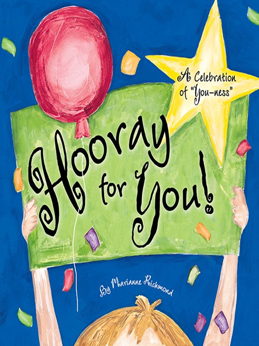 Title details for Hooray for You! by Marianne Richmond - Available